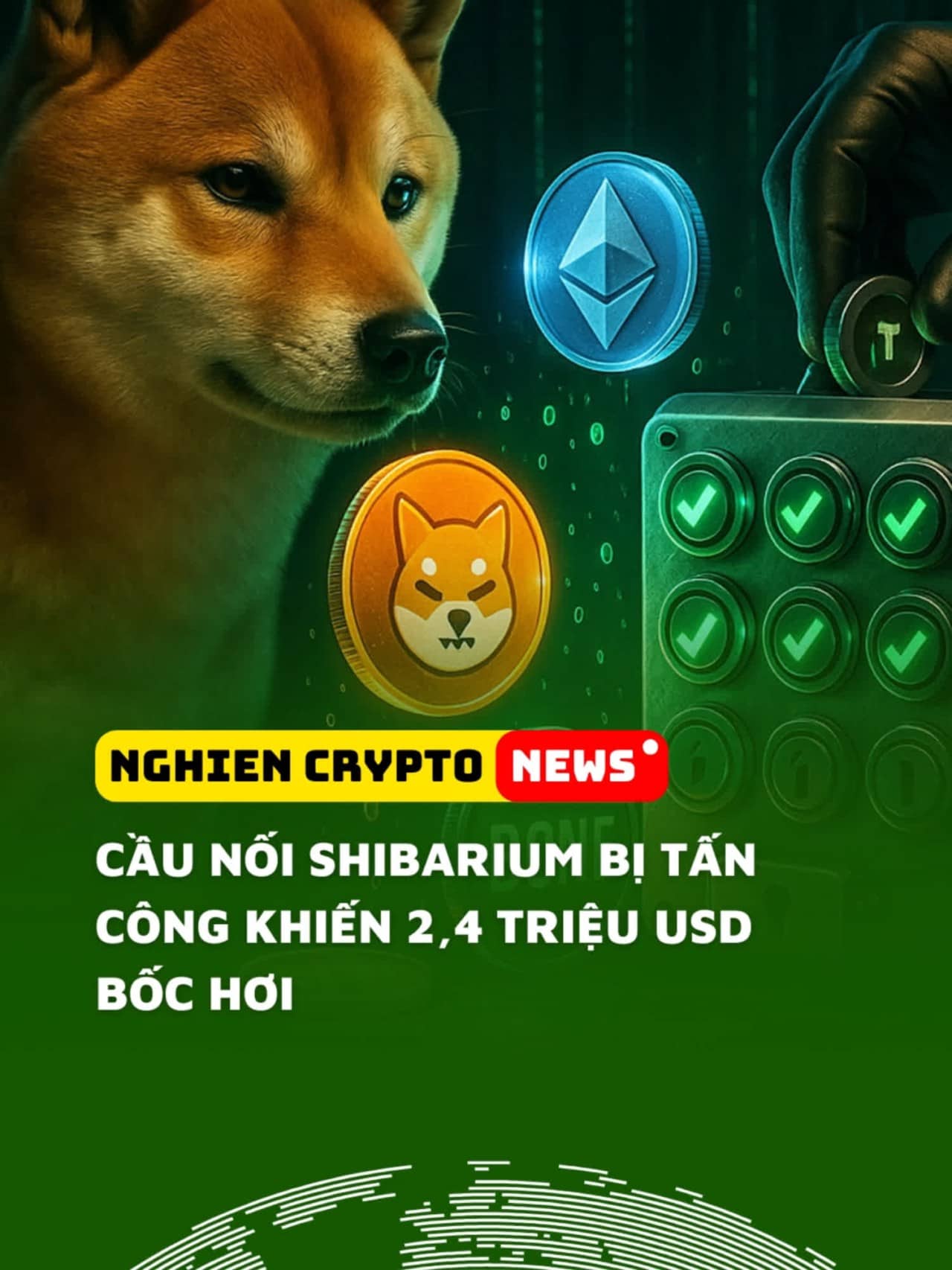 Cầu nối Shibarium bị tấn công khiến 2,4 triệu USD bốc hơi
