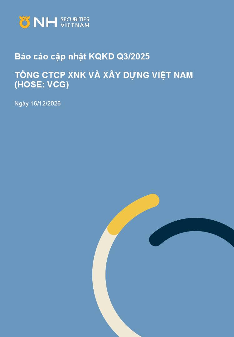 VCG: Báo cáo cập nhật KQKD Q3/2025