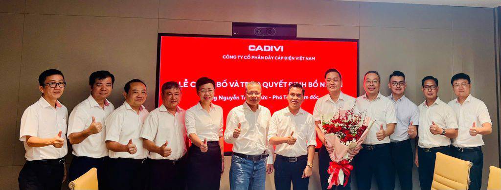 Công ty Cổ phần Dây cáp điện Việt Nam (CADIVI) bổ nhiệm thêm Phó Tổng Giám đốc từ ngày 01/10/2025
