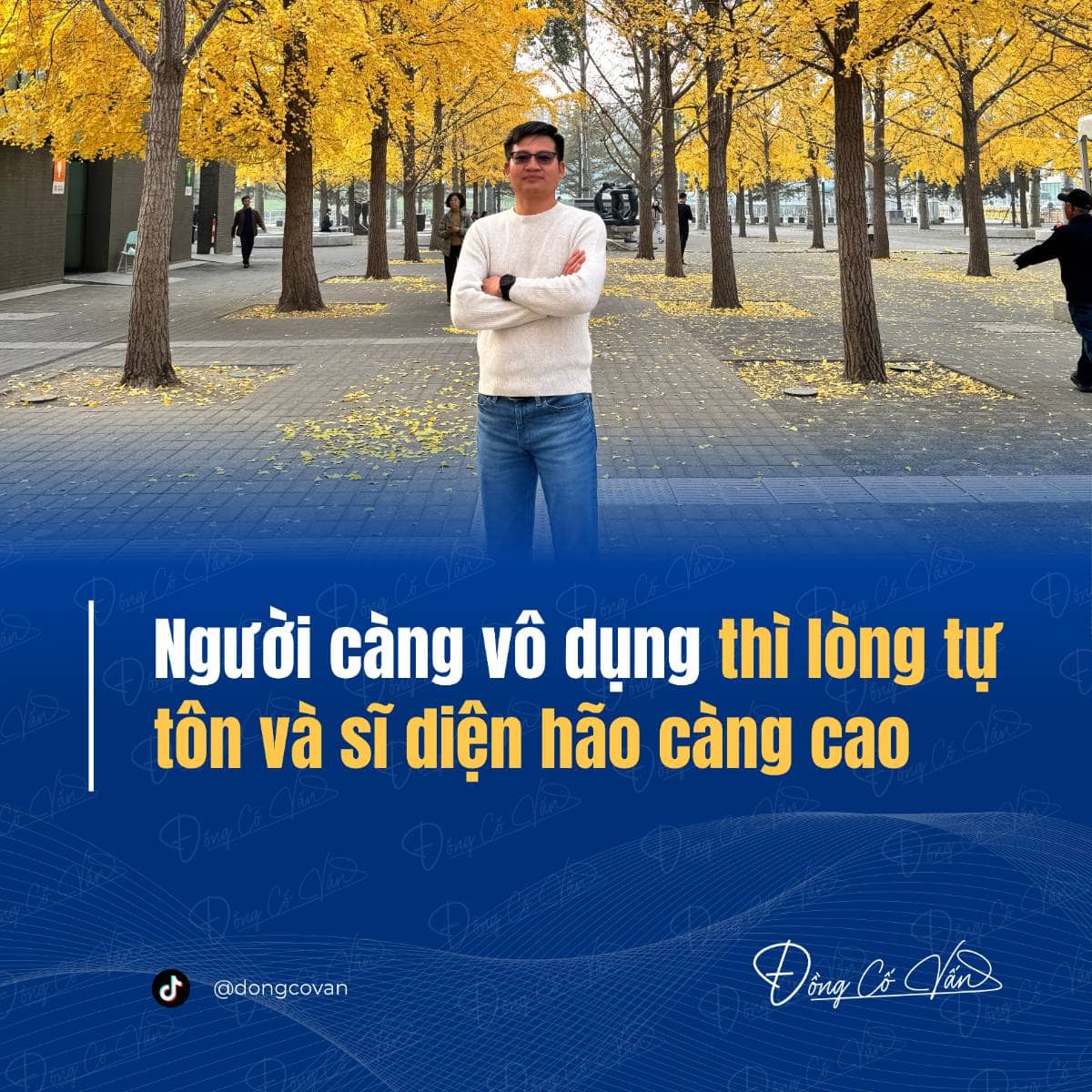 Người càng vô dụng – sĩ diện hão càng cao