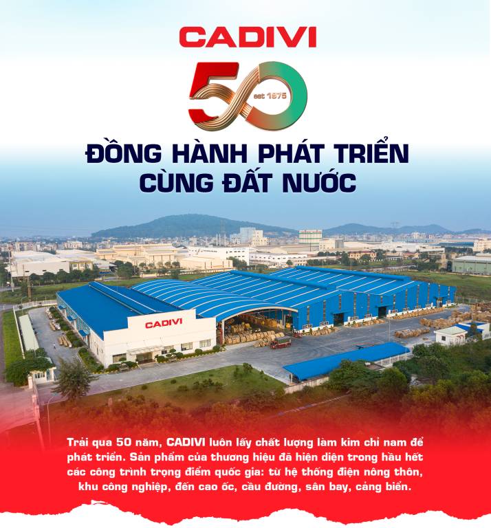 CADIVI – 50 năm đồng hành phát triển cùng đất nước