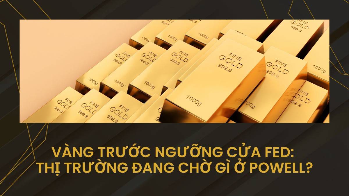 Vàng điều chỉnh – cơ hội hay cảnh báo?