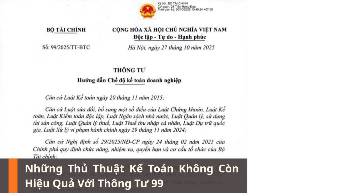 Những 'thủ thuật' kế toán không còn hiệu quả với thông tư 99