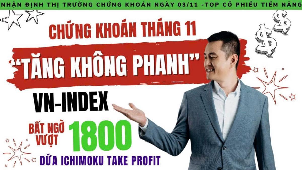 Chứng khoán hôm nay: Tháng 11 rực lửa, VN-Index “tăng không phanh” bất ngờ vượt 1800?