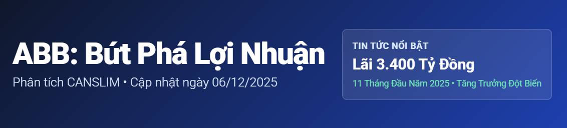 ABB: Lợi nhuận 3400 tỷ và câu chuyện turnaround của năm 2025