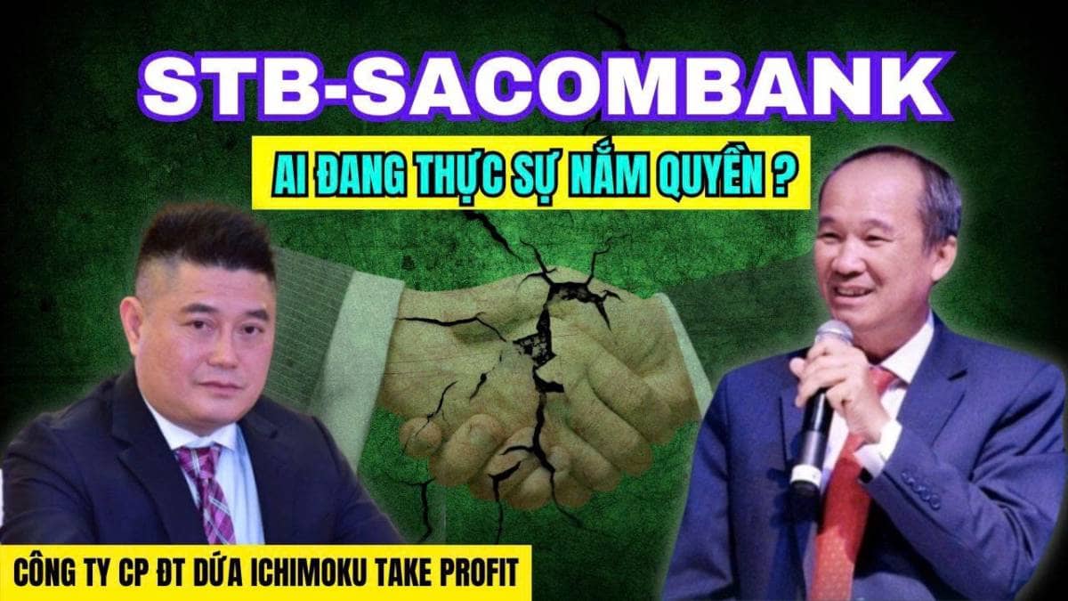 STB tăng trần sau tin đồn, Ai đang thực sự nắm quyền tại Sacombank?