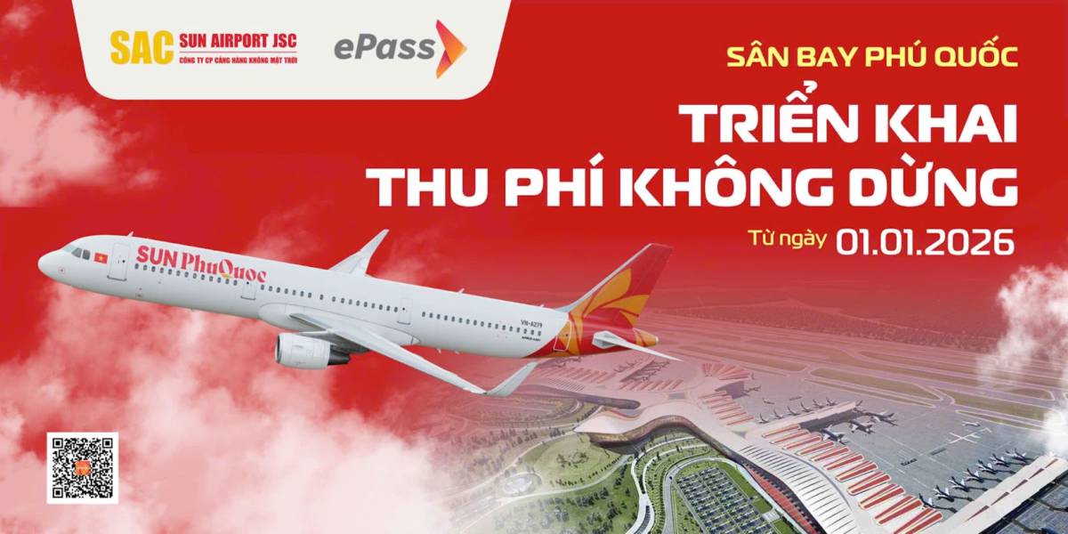 Từ 01/01/2026, triển khai thu phí không dừng tại Cảng Hàng không Quốc tế Phú Quốc