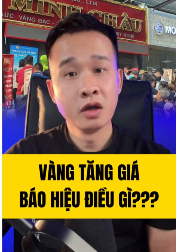 Vàng tăng giá, báo hiệu điều gì?