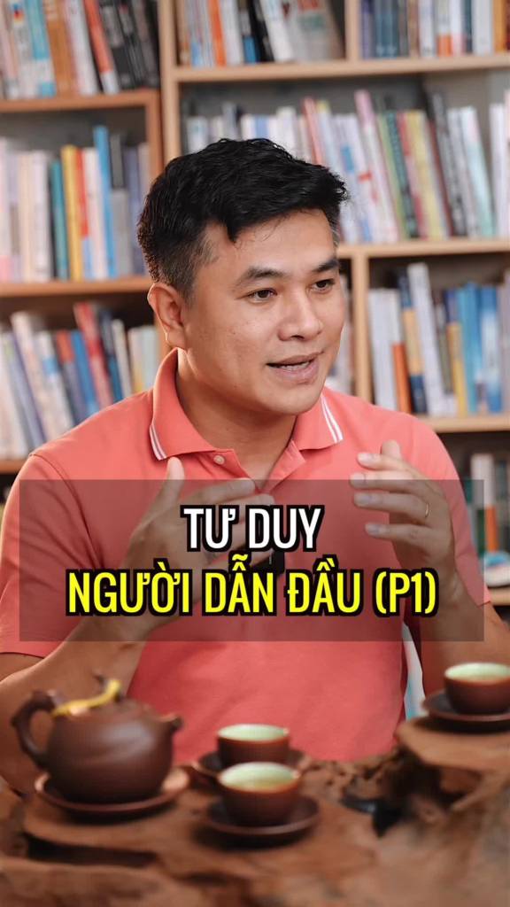 Nếu bạn là người lãnh đạo có khát khao muốn doanh nghiệp phát triển vượt trội, hãy theo lối tư duy này nhé