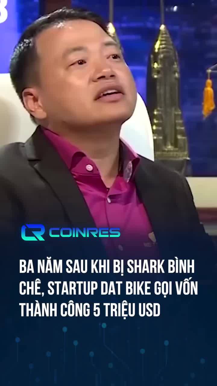 3 năm sau khi bị Shark Bình dìm hàng, DAT BIKE gọi vốn thành công 5 triệu USD