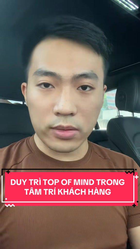 Duy trì vị trí Top of mind trong tâm trí của khách hàng