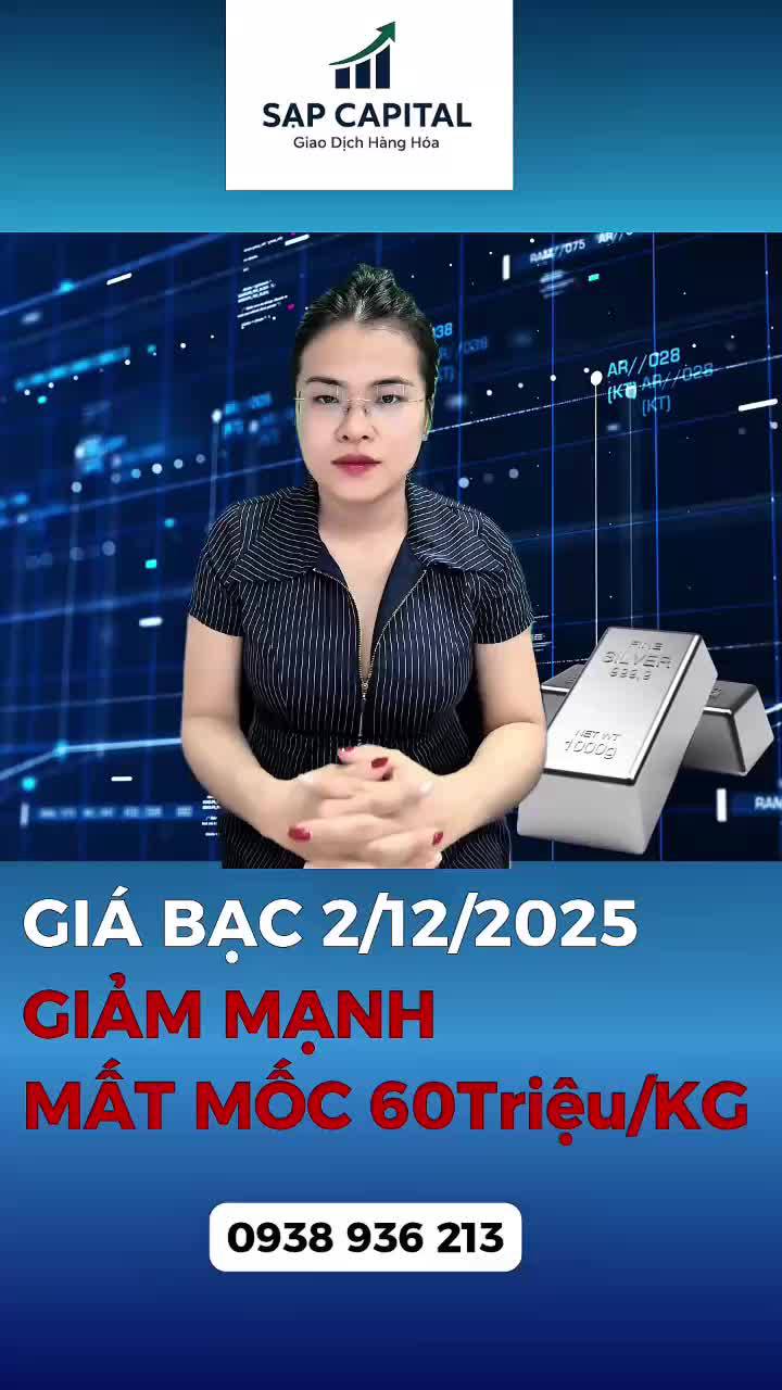 Cập nhật Bạc 02/12/2025
Bạc bất giảm mạnh mất mốc 60 triệu / kg, Sau khi chính phủ Nhật Bản tăng lãi suất 1%, Nguy cơ xả Carry trade toàn cầu ( chú ý )