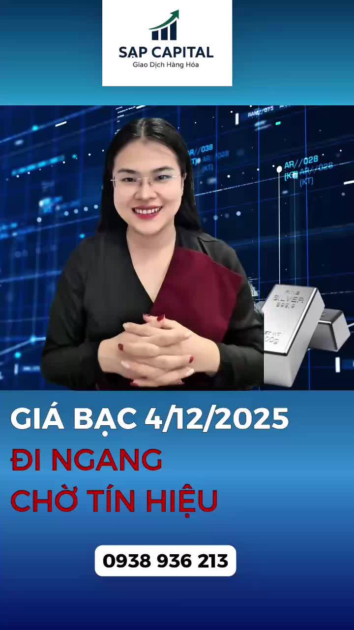 Cập nhật Bạc 04/12/2025
- BẠC tích lũy trên đỉnh - Chờ cú NỔ từ Mỹ 
- Cơ hội Mua Bạc vào 3/12/2025 đã cho lợi nhuận