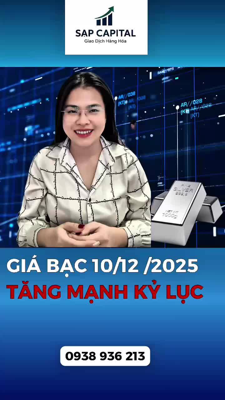 GIÁ BẠC Ngày 10/12/2025

TĂNG MẠNH KỶ LỤC