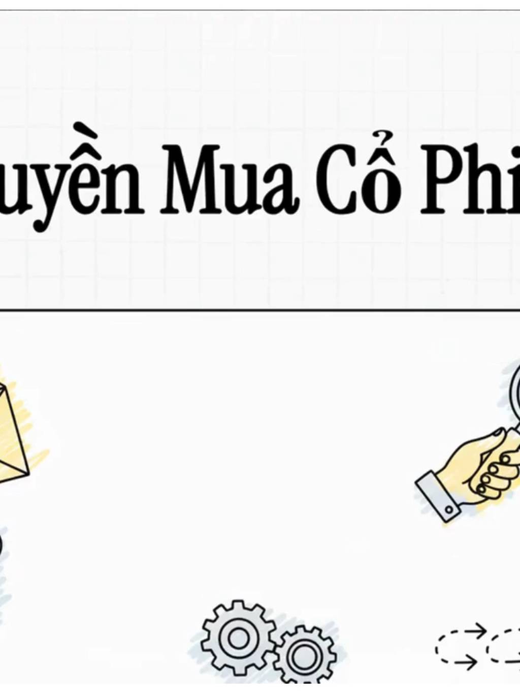 [ RIGHT ISSUE ] - "Quyền mua"