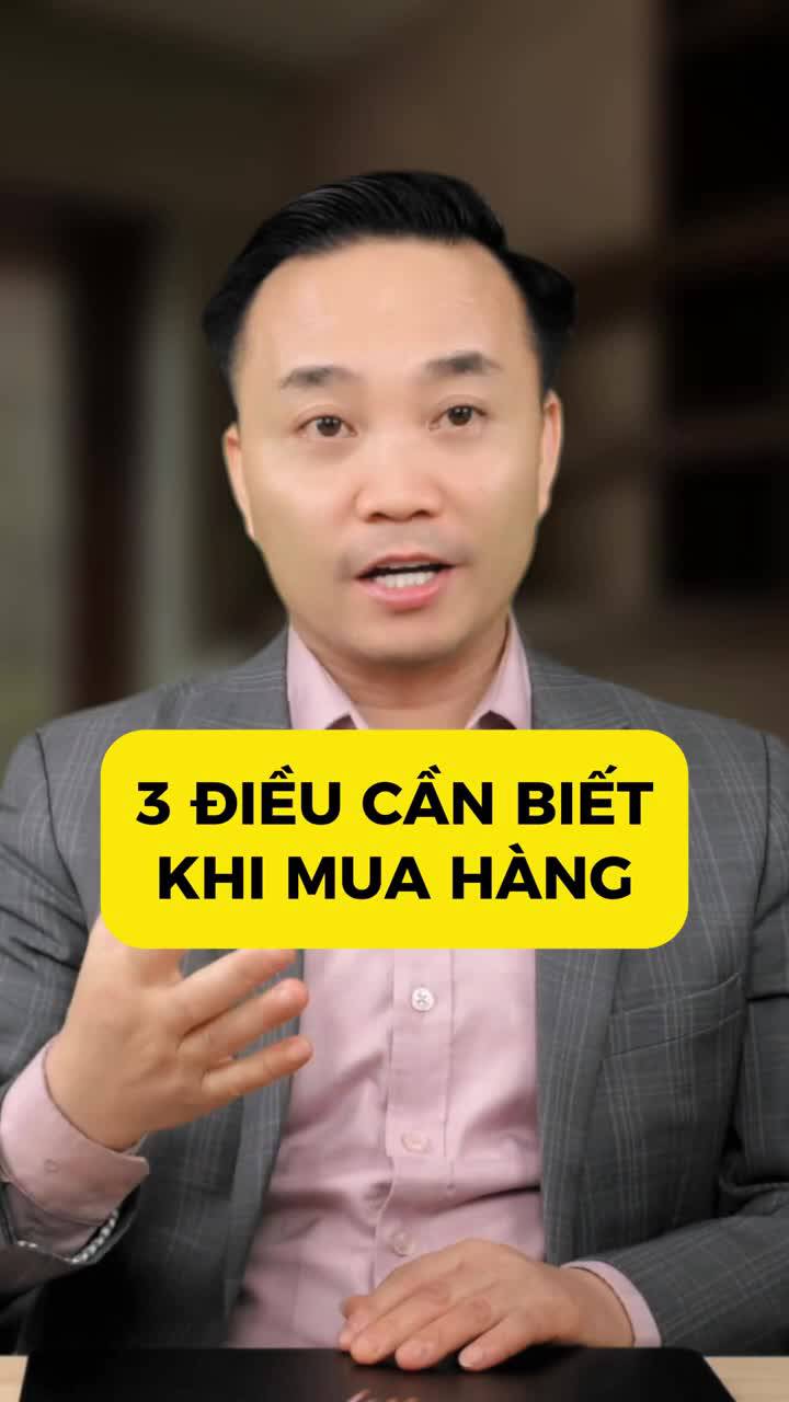 3 Điều cần biết khi mua hàng