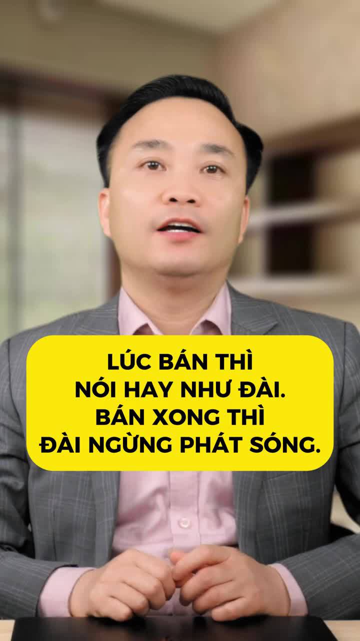 Lúc bán thì nói hay như đài, bán xong thì đài ngừng phát sóng