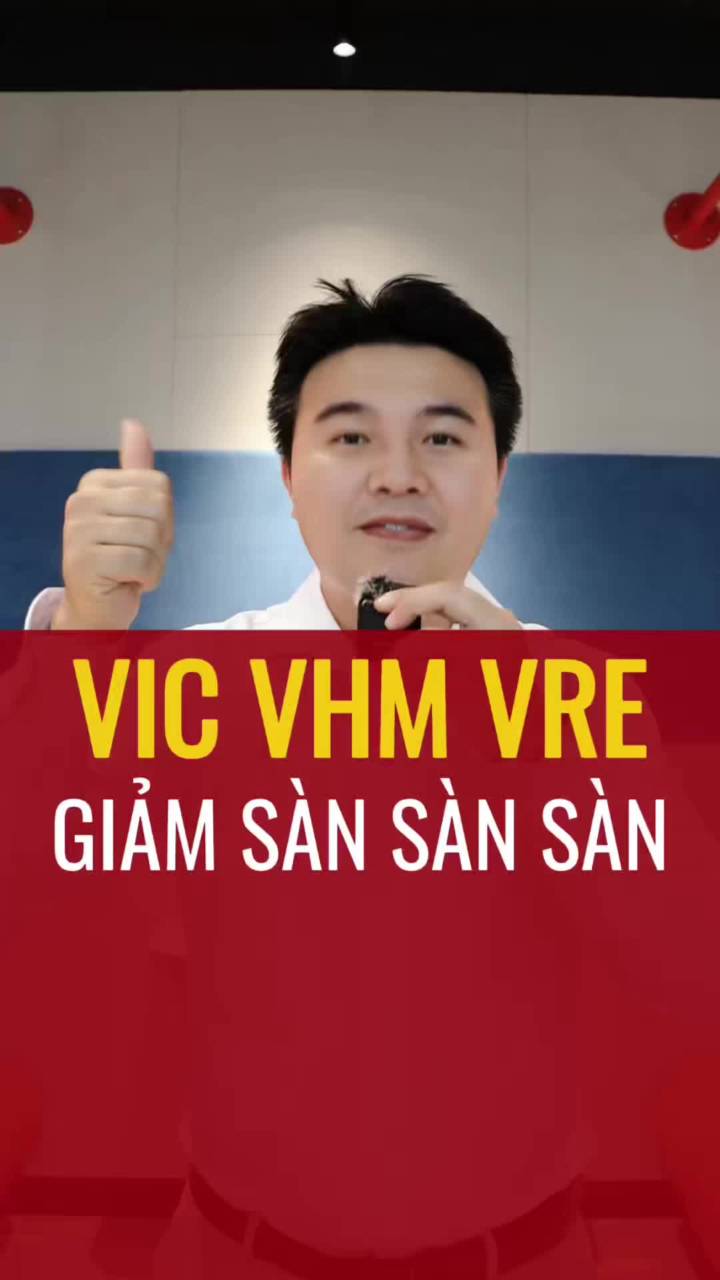 VIC VHM VRE cổ phiếu giảm sàn