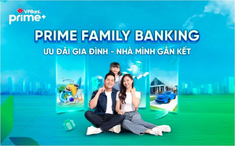 Prime Family Banking - Giải pháp tài chính đồng hành cùng gia đình hiện đại