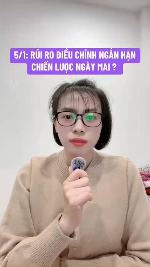 5/1: rủi ro điều chỉnh ngắn hạn, chiến lược phiên 06/01