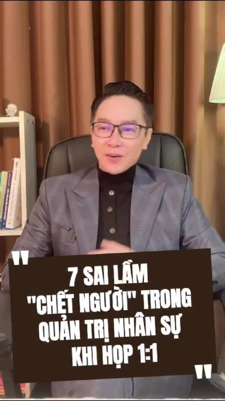 7 Sai lầm "Chết người" trong Quản trị Nhân sự khi họp 1:1