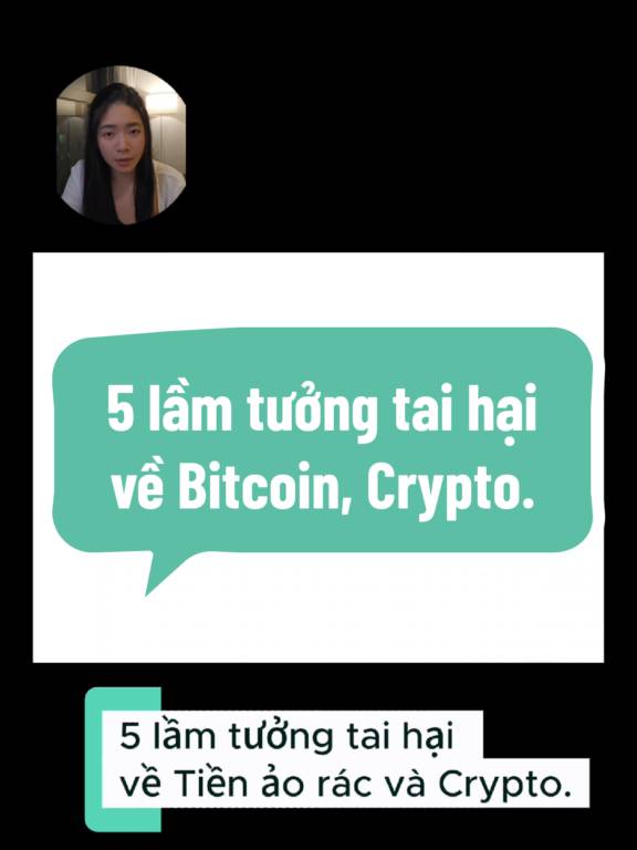 5 lầm tưởng tai hại về Bitcoin và Crypto.