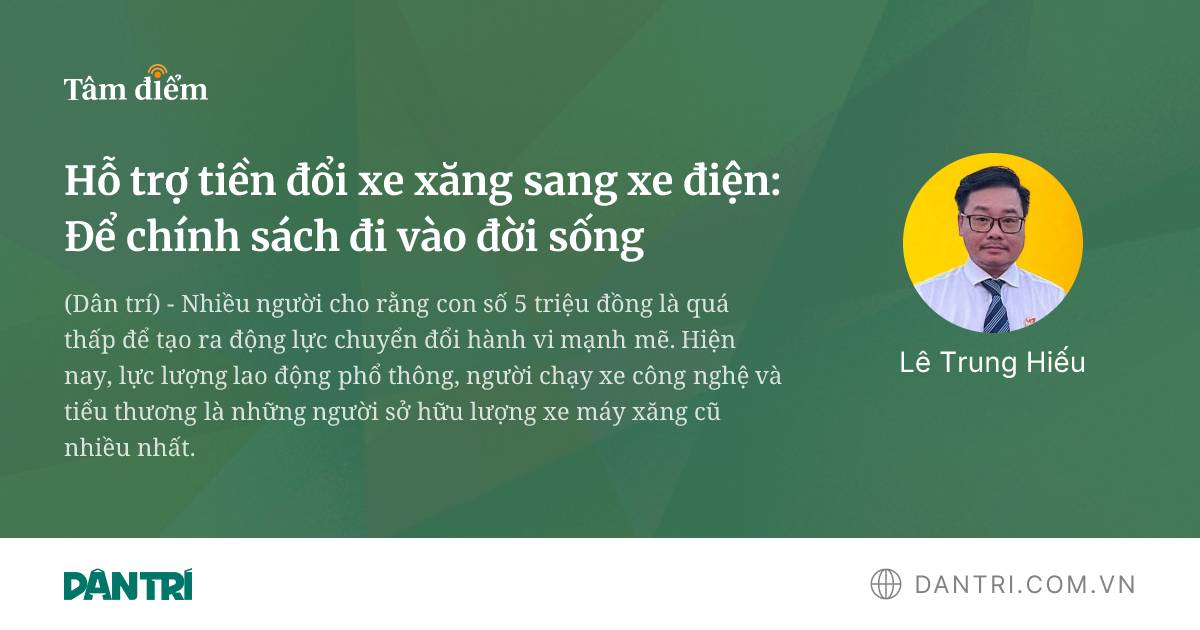 Hỗ trợ đổi xăng sang điện: Để chính sách đi vào đời sống