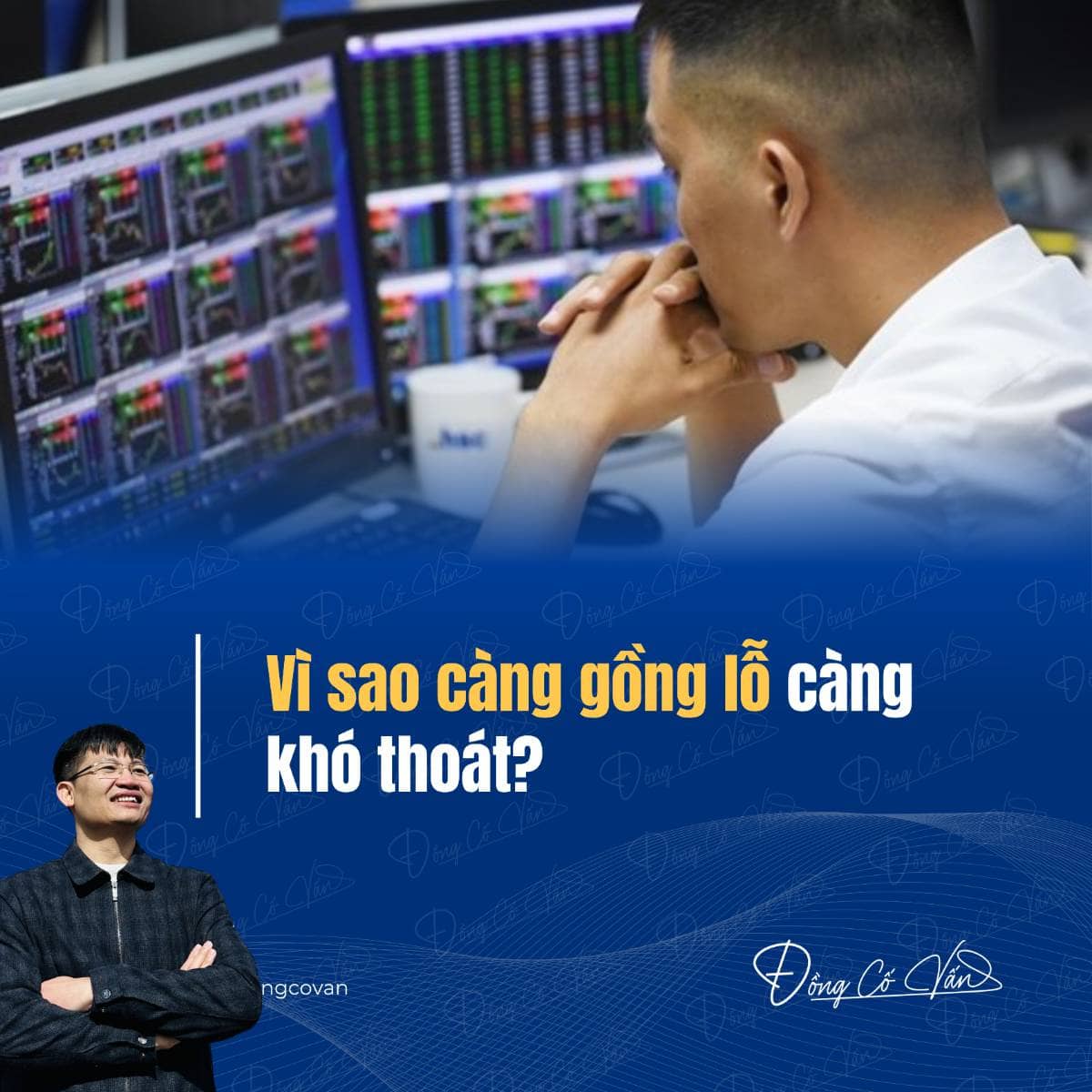 Vì sao càng cố gồng lỗ – càng khó thoát?
