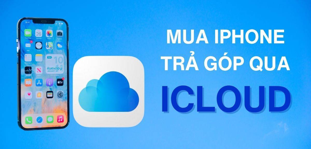 Cảnh báo: Mua điện thoại trả góp qua iCloud – Bẫy tài chính tinh vi giữa thời đại số. Lãi suất "cắt  ...