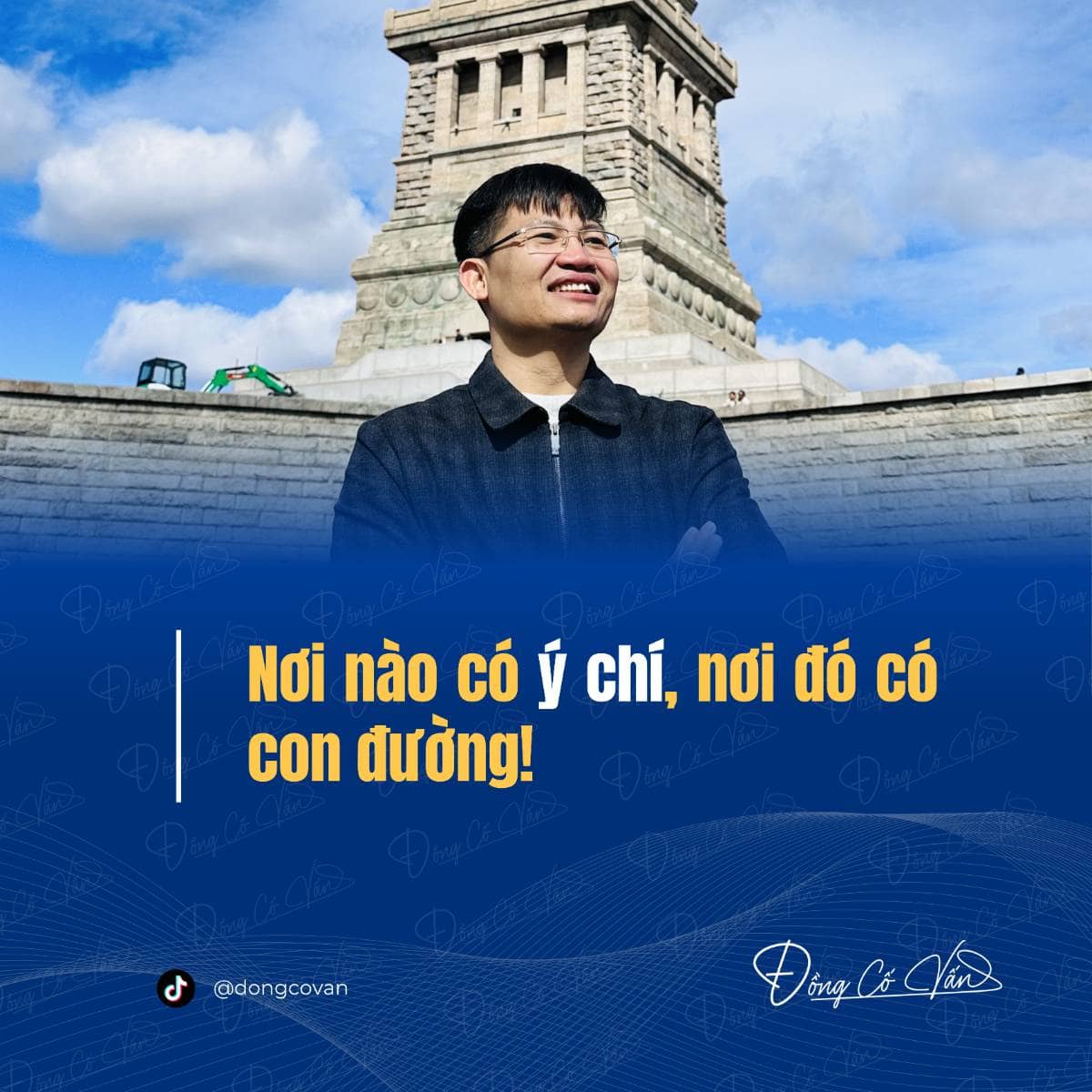 “Nơi nào có ý chí, nơi đó có con đường!”