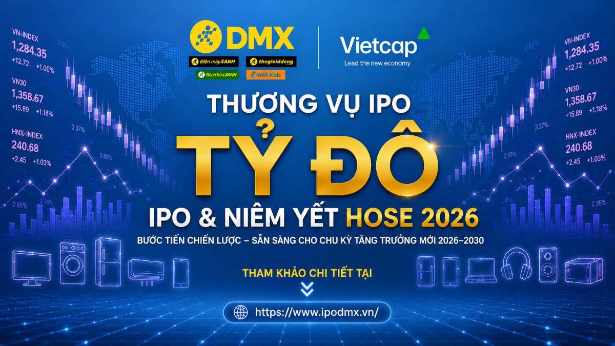 Vì sao mình thích thương vụ IPO Điện Máy Xanh?