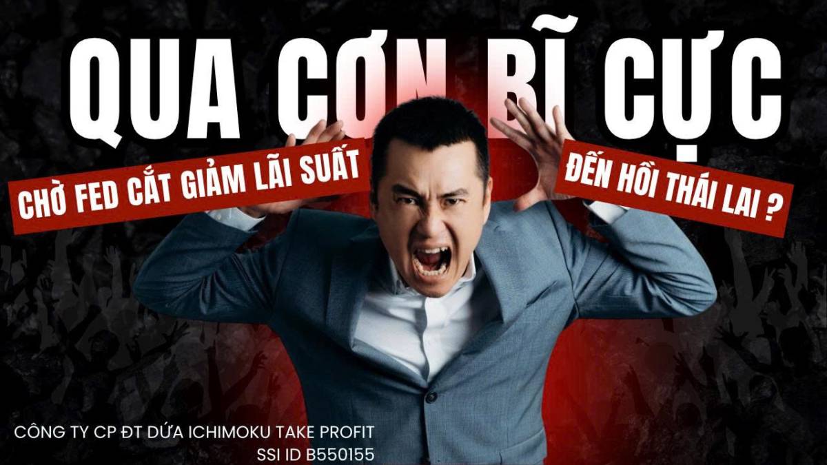 Chứng khoán hôm nay: Chờ Fed cắt giảm lãi suất, Cổ phiếu bank sắp qua cơn bĩ cực đến hồi thái lai?