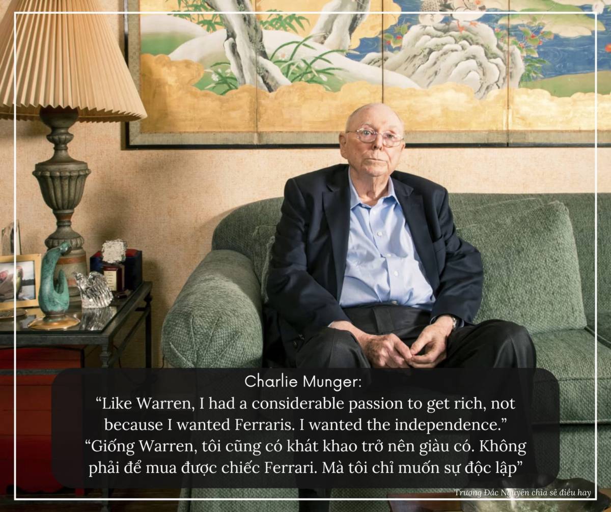 Charlie Munger người thời trẻ kiếm sống bằng nghề luật sư nói:. "Giống Warren, tôi cũng có một khát  ...