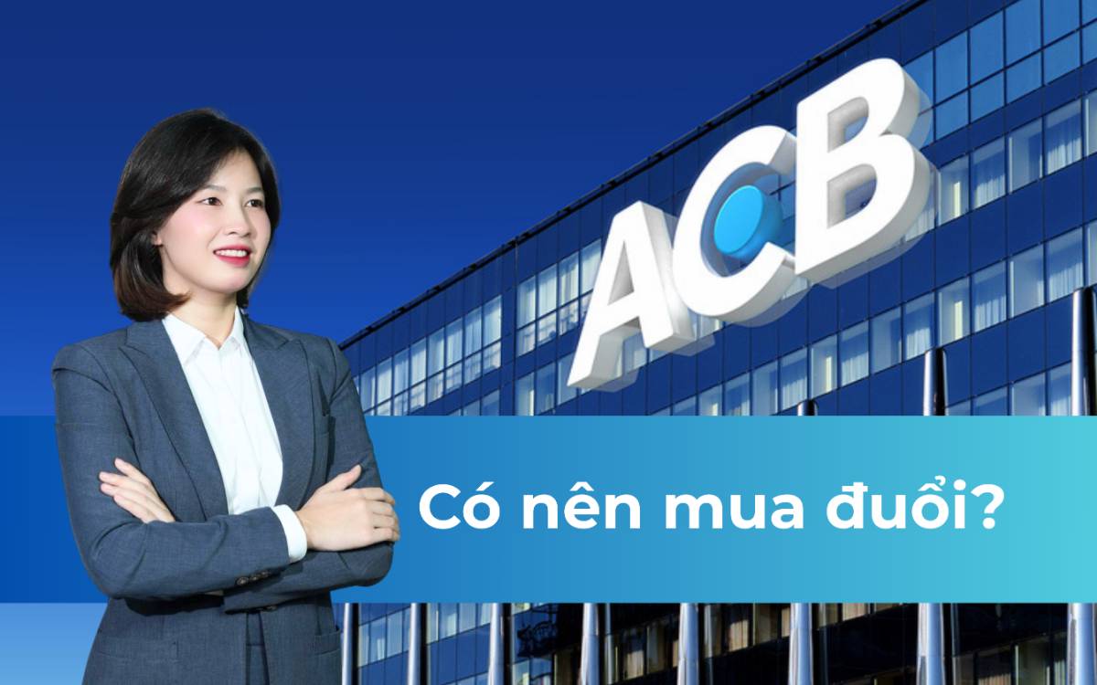 ACB: Lãi đẹp nhưng điểm mua chưa chắc đã đẹp