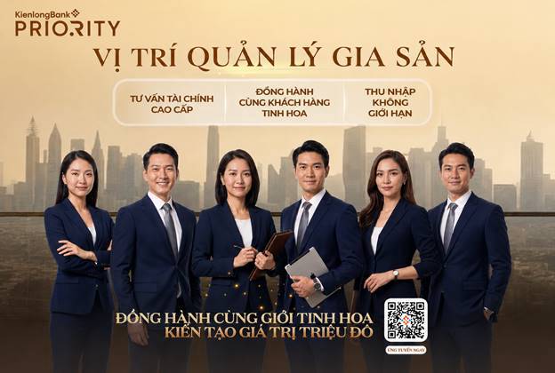 Quản lý gia sản: Mảnh ghép chiến lược trong hệ sinh thái khách hàng cao cấp của KienlongBank . Sự gia  ...