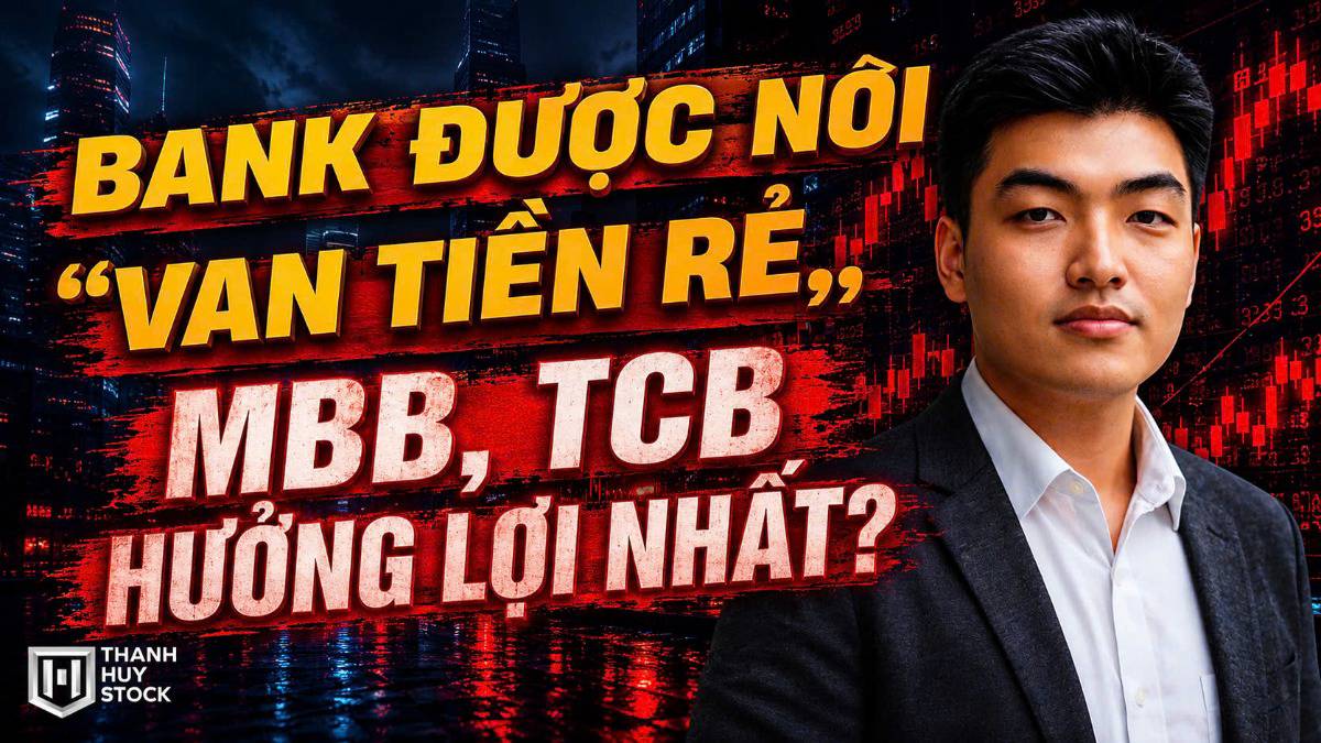 Bank được nới “van tiền rẻ”: MBB, TCB có thực sự hưởng lợi nhất?