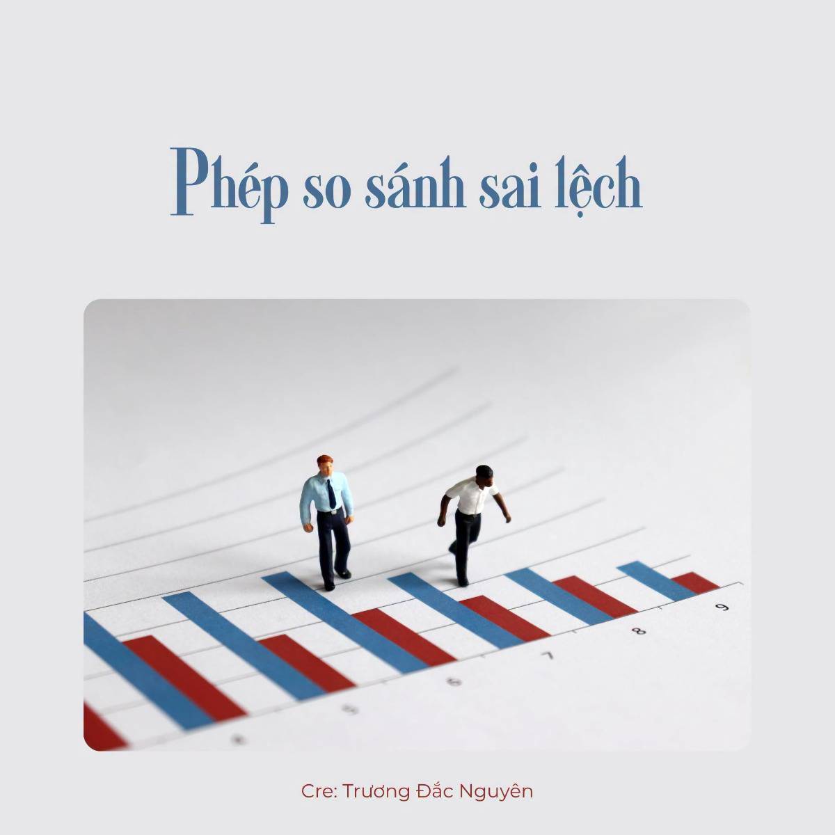 Khi người ta thích thú với phép so sánh này... còn tôi lại cau mày!