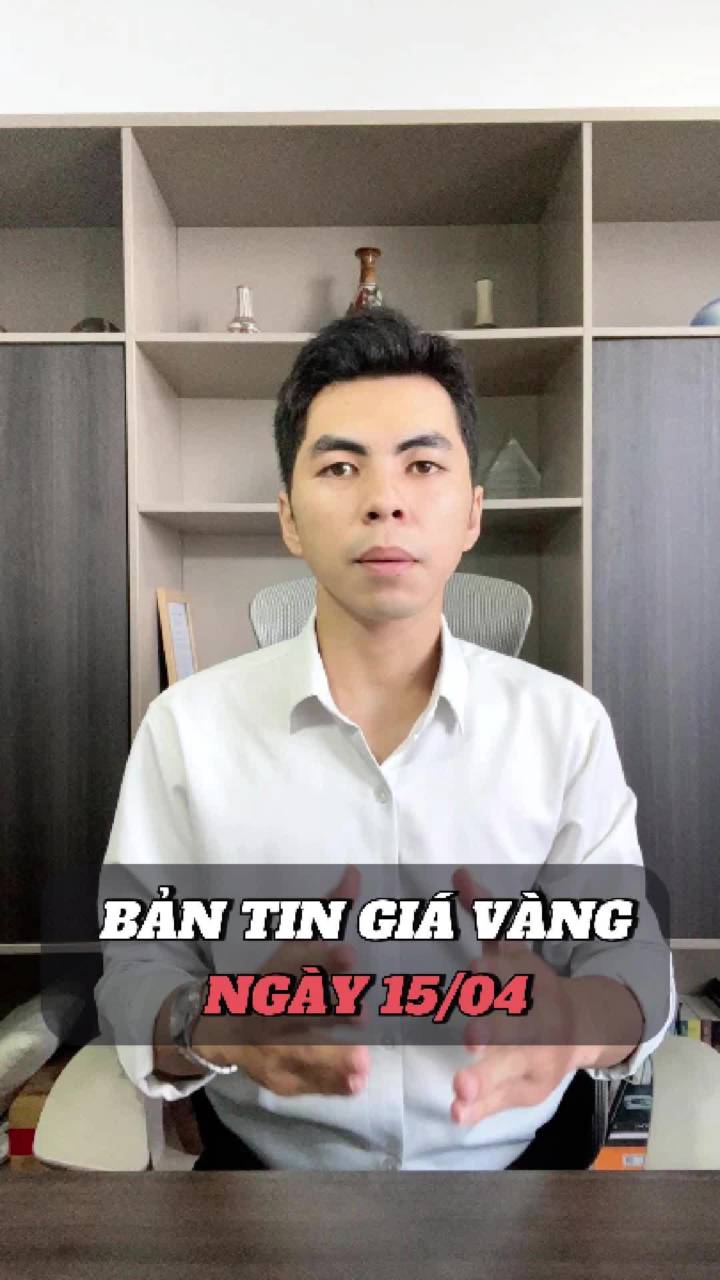 GIÁ VÀNG HÔM NAY 15/04 –  DẦU & ĐÔ RỚT MẠNH HỖ TRỢ VÀNG PHỤC HỒI.