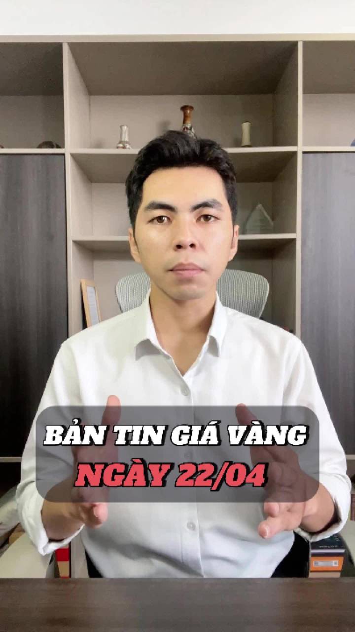 GIÁ VÀNG HÔM NAY 22/04 – ĐÀM PHÁN ĐỔ VỠ, VÀNG GIẢM MẠNH.