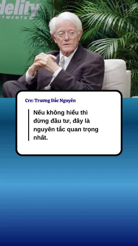 Nếu không hiểu thì đừng đầu tư, đây là nguyên tắc quan trọng nhất.