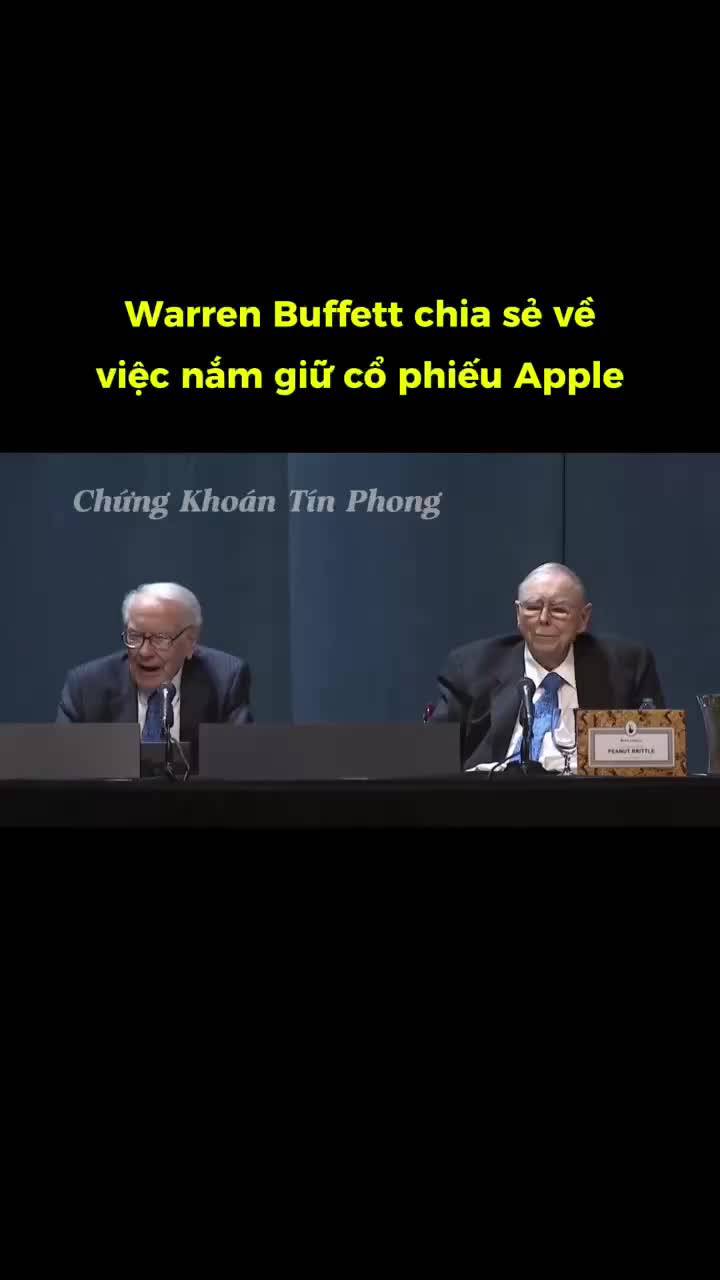 Warren Buffett chia sẻ về việc nắm giữ cổ phiếu Apple