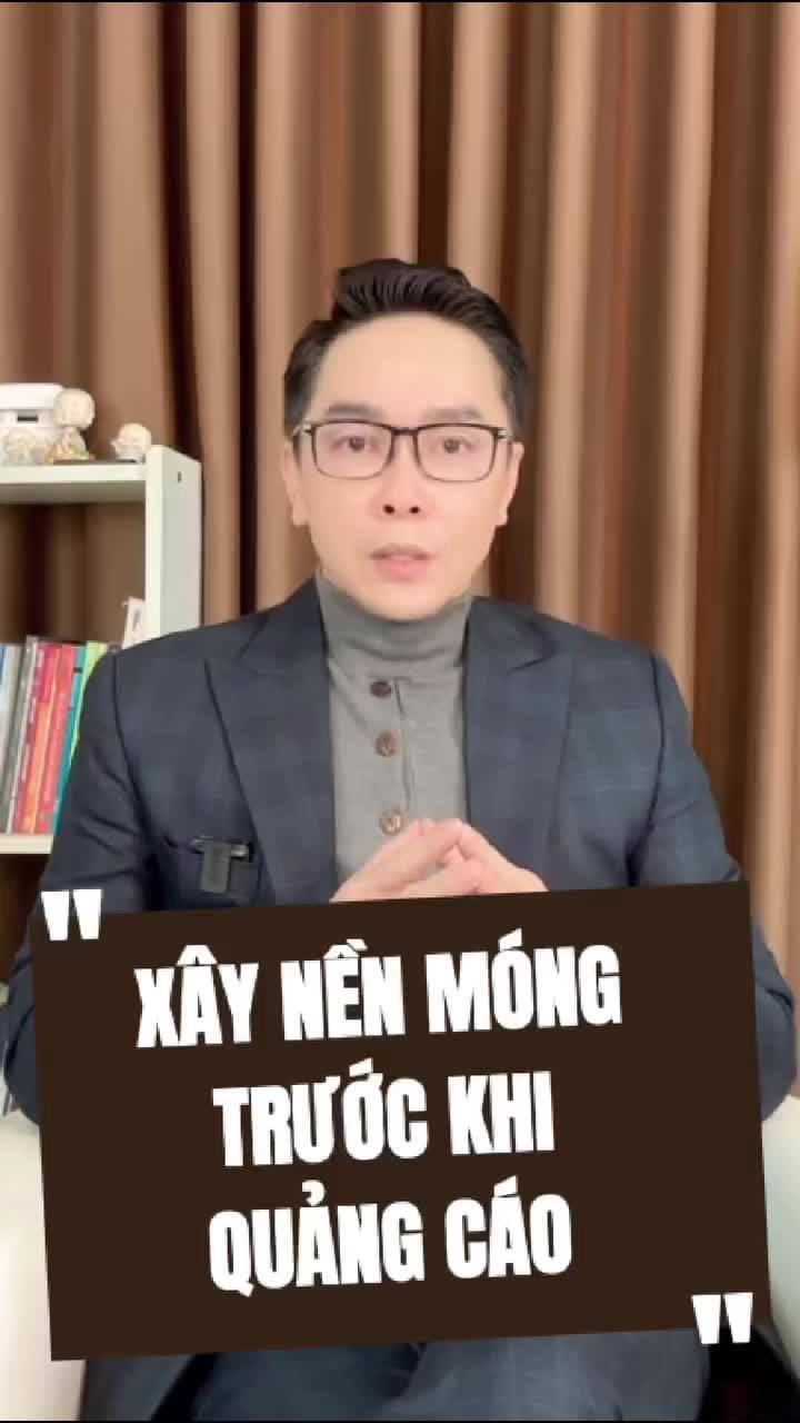 Mỗi ngày 01 bài học: xây thương hiệu bền vững, đừng bắt đầu từ quảng cáo