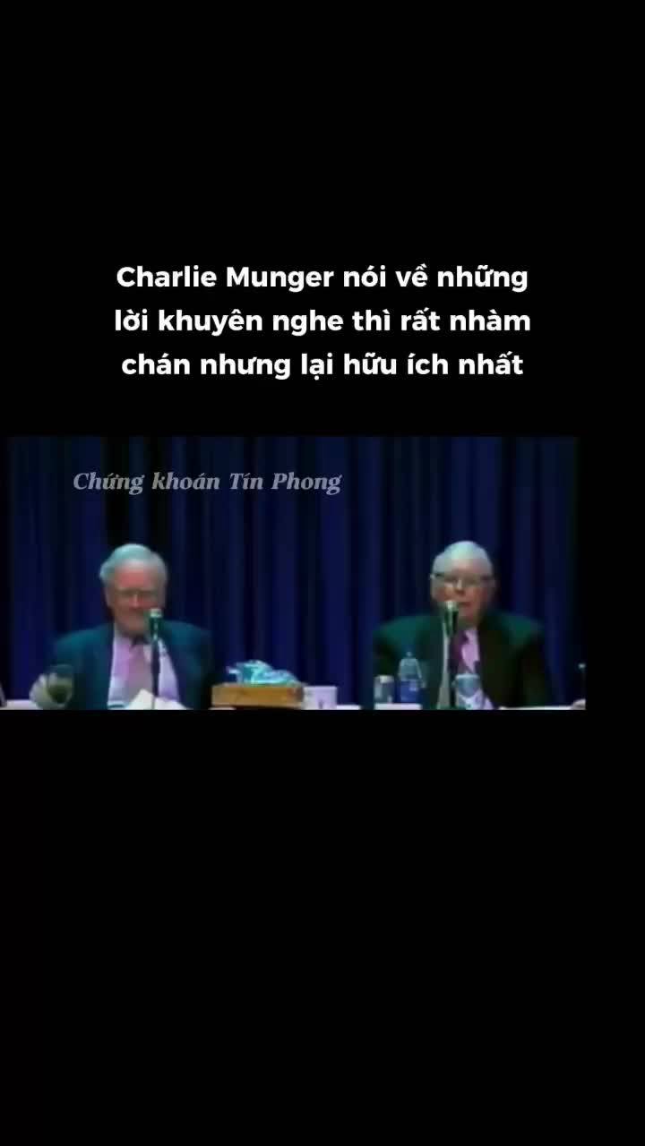 Charlie Munger nói về những lời khuyên nghe thì rất nhàm chán nhưng lại hữu ích nhất