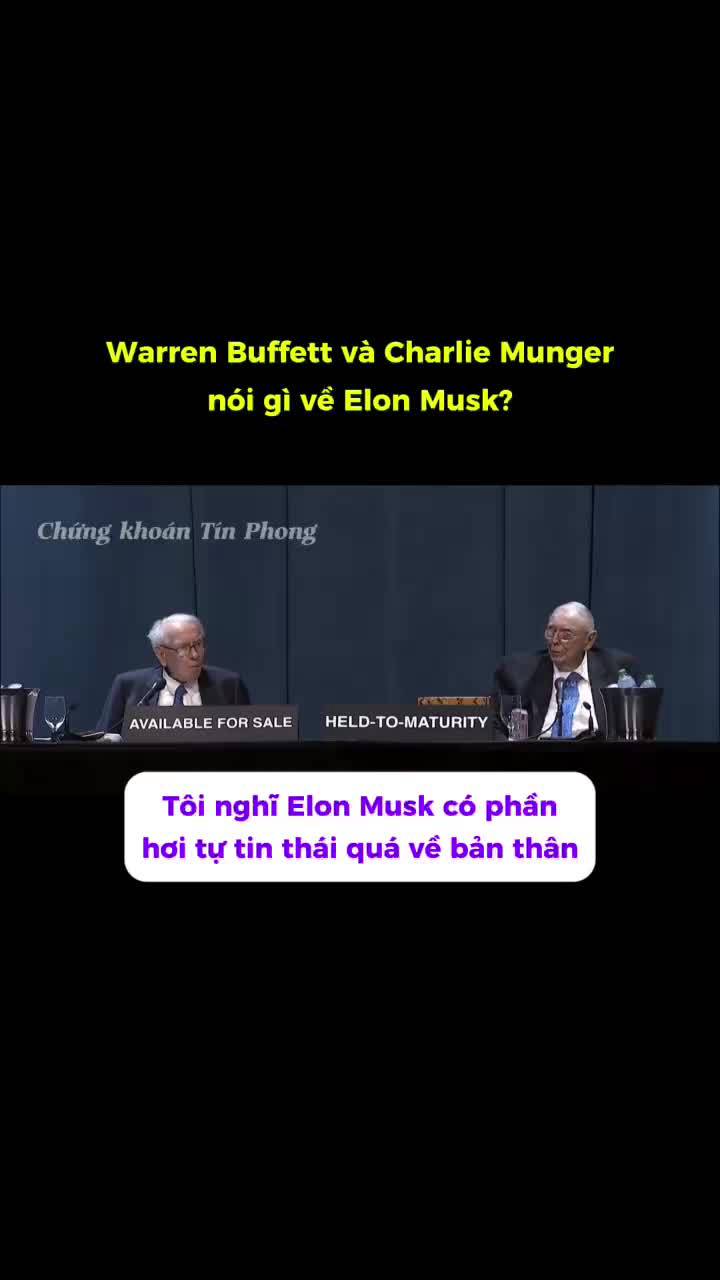 Charlie Munger và Warren Buffett nói gì về Elon Musk?