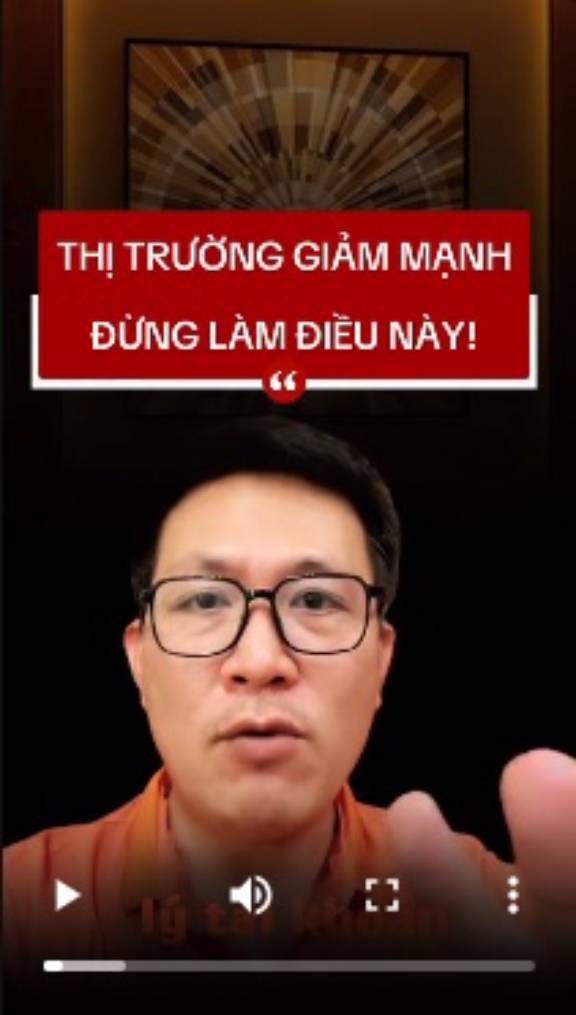 Đừng làm điều này khi thị trường giảm mạnh! đây mới là 3 cách để xử lý