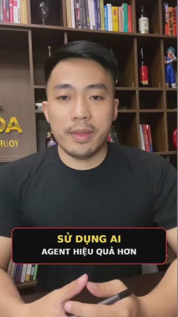 Sử dụng AI Agent hiệu quả hơn