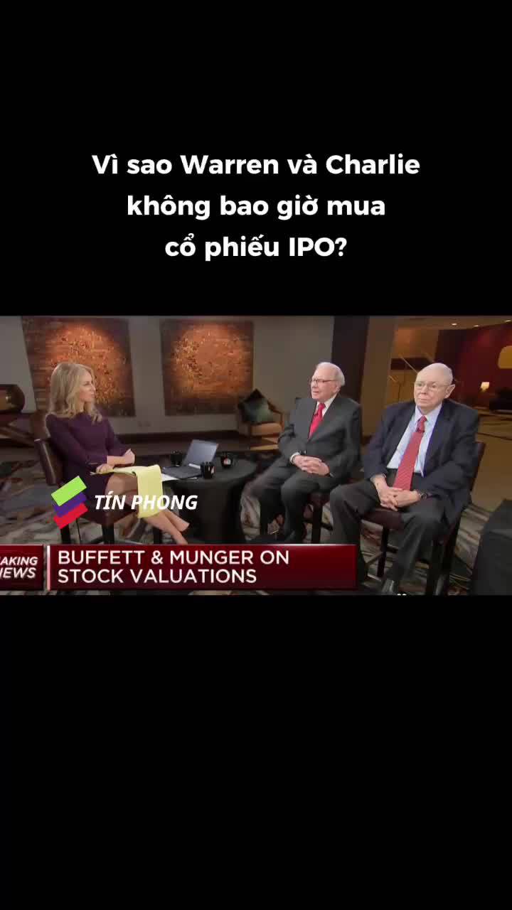 Vì sao Warren và Buffett không bao giờ mua cổ phiếu IPO?