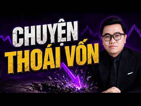 Câu chuyện thoái vốn nhà nước, cơ hội hay cạm bẫy lớn? phân tích cổ phiếu, thị trường 07/08/2026