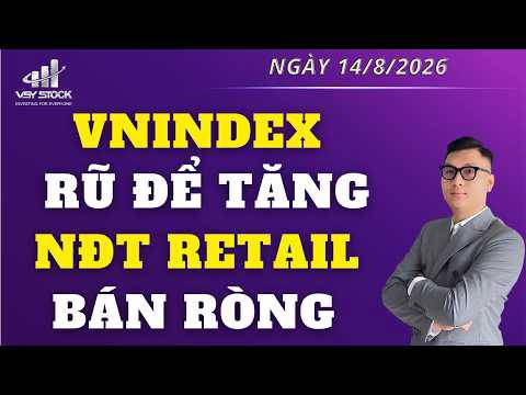 Nhận định thị trường ngày 14/8