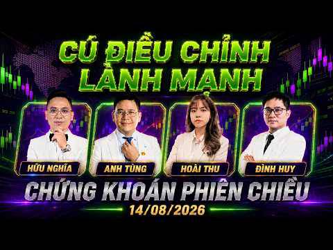 Chứng khoán hôm nay 14/08/2026: giải mã nhịp điều chỉnh lành mạnh – cơ hội bắt đáy số 2 và kịch bản giải ngân chuẩn kỷ luật đón đại sóng!